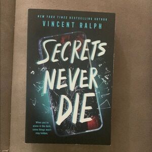 Secrets Never Die Book by Vincent Ralph
